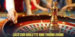 cách chơi roulette